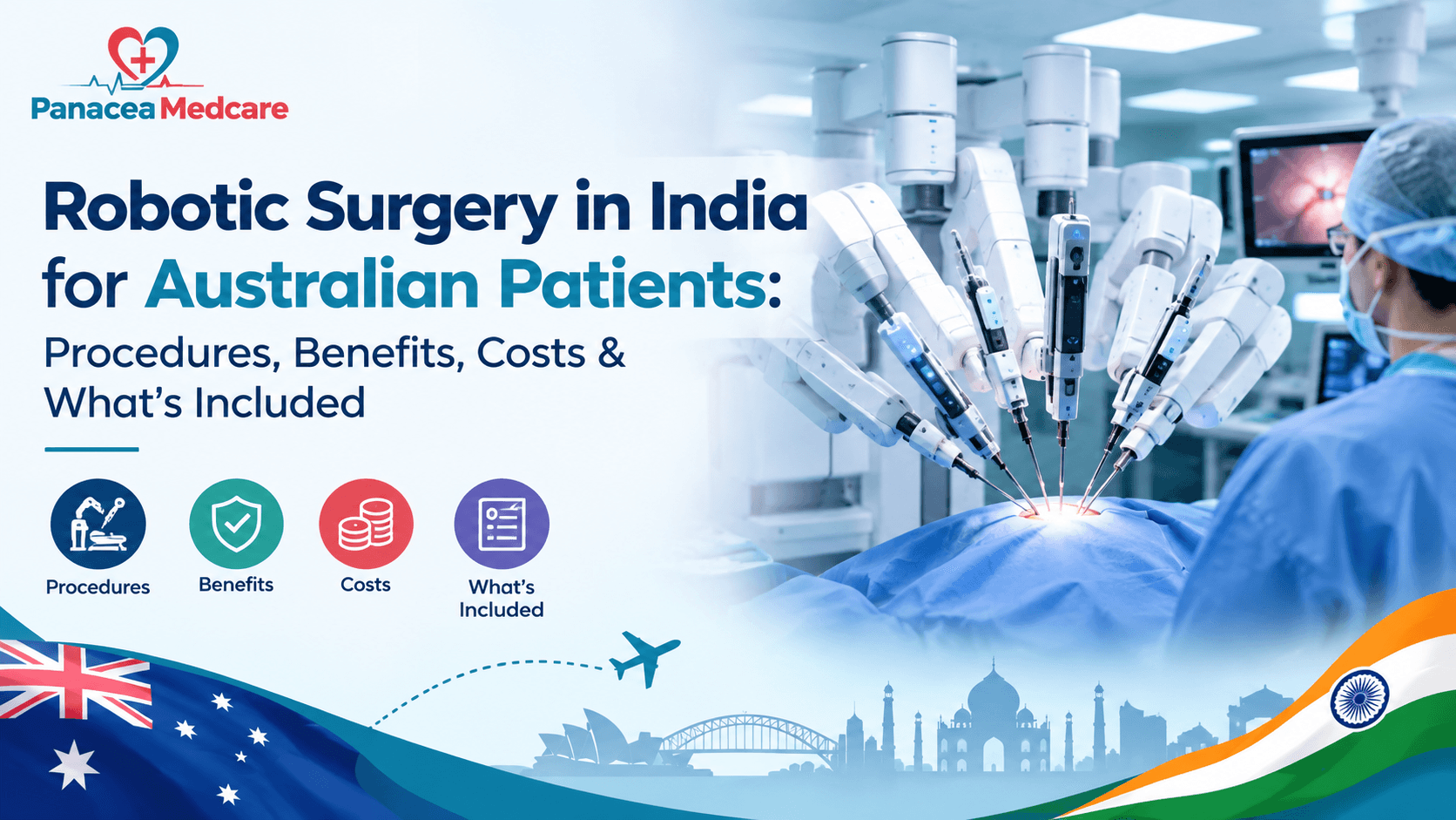 Robotic Surgery in India for Australian Patients: Procedures, Benefits, Costs & What’s Included